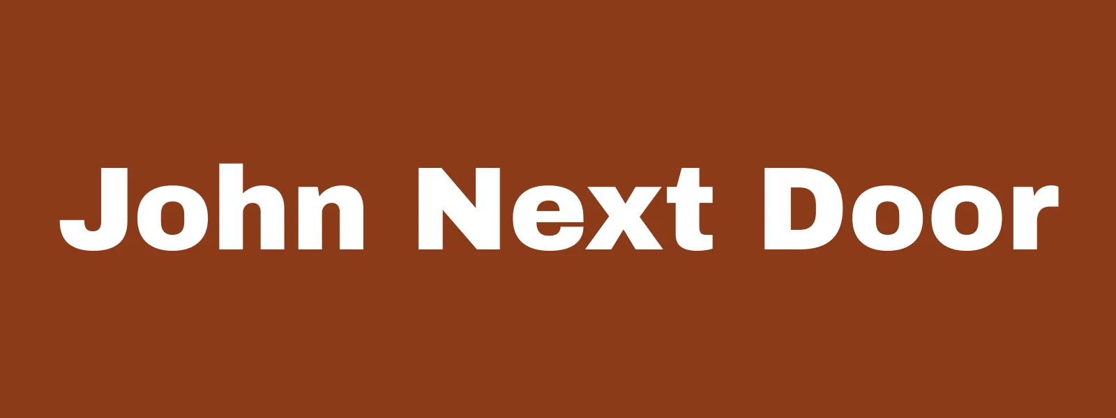 John Next Door